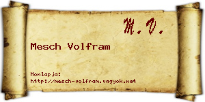 Mesch Volfram névjegykártya